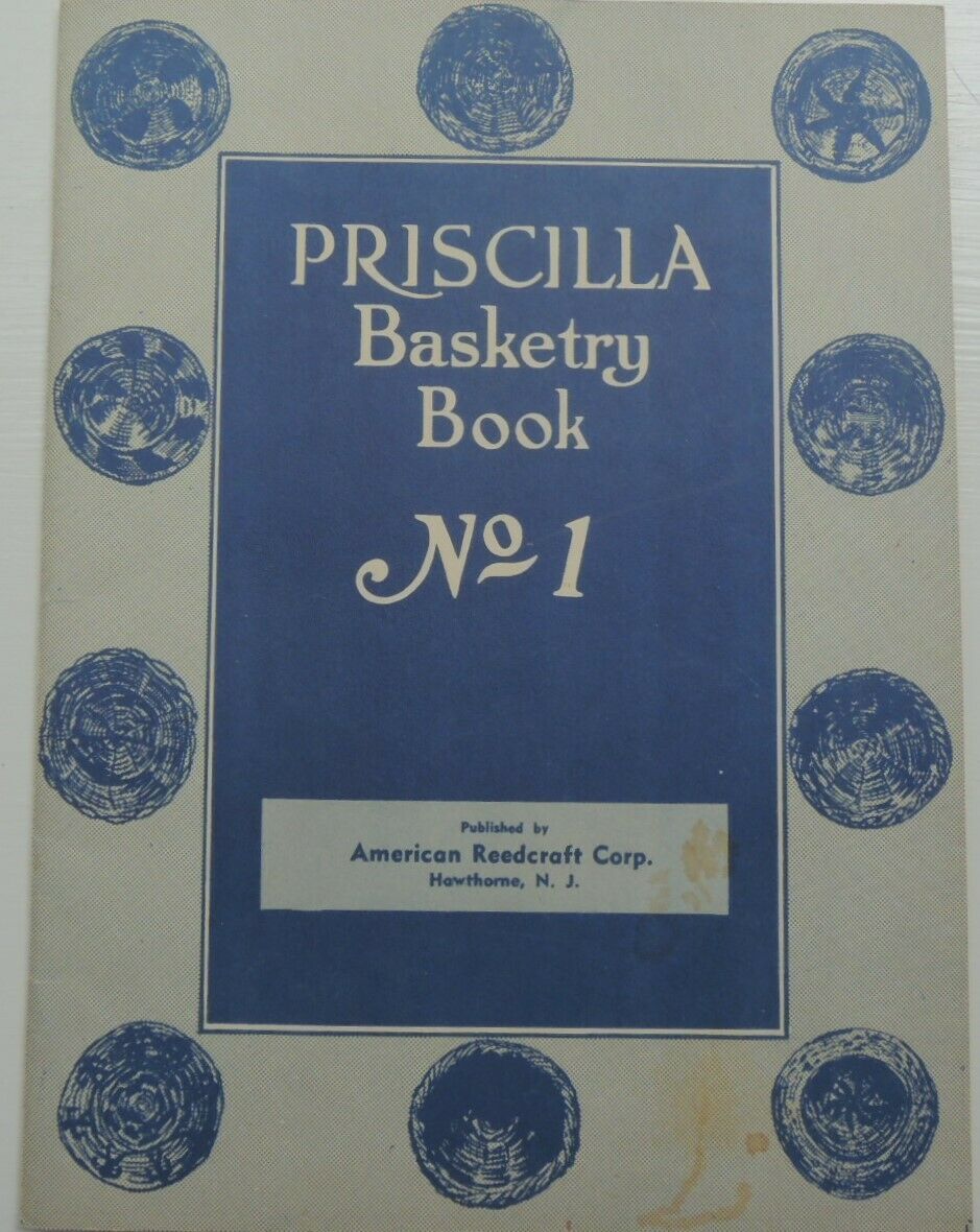 2 Books: 1924 Priscilla Basketry Book, 1938 Mountain Mist Quilt Instruction Book