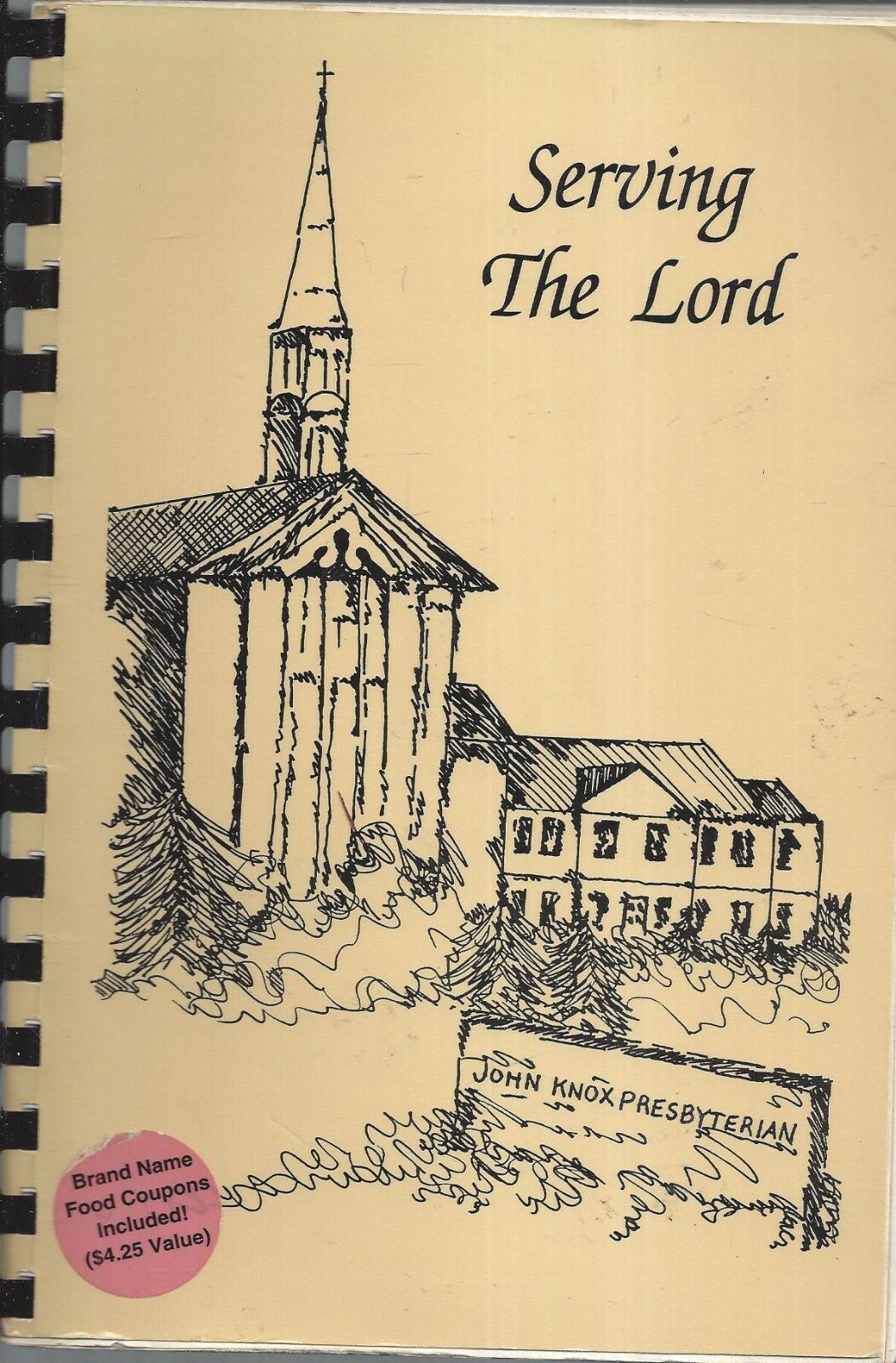 * GREENVILLE SC 1992 JOHN KNOX PRESBYTERIAN CHURCH COOK BOOK * SERVING THE LORD
