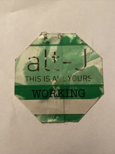 Alt-j (this Is All Yours Tour) Official Working Backstage Pass!!!!! 2015