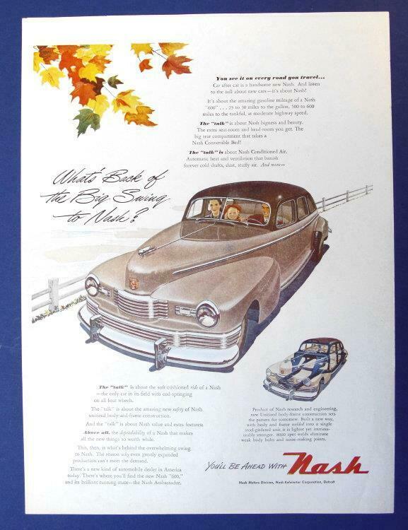10x14 Original 1947 Nash 4 Door Sedan Ad WHAT'S BACK OF THE BIG SWING TO NASH?
